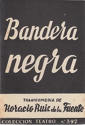 Imagen del vendedor de BANDERA NEGRA a la venta por Librera Vobiscum