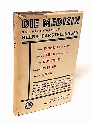 Bild des Verkufers fr Die Medizin der Gegenwart in Selbstdarstellungen, Band 8: Einhorn (New York), Faber (Kopenhagen), Kstner (Breslau), Rieger (Wrzburg), Unna (Hamburg). zum Verkauf von Antiquariat Dennis R. Plummer