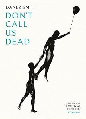 Imagen del vendedor de Don't Call Us Dead a la venta por WeBuyBooks