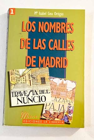 Imagen del vendedor de Los nombres de las calles de Madrid a la venta por Alcan Libros