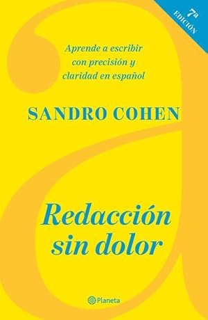 Bild des Verkufers fr Redaccin sin dolor (Sptima edicin) (Spanish Edition) zum Verkauf von moluna