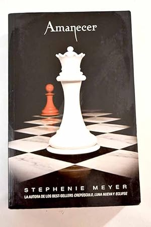 Amanecer (Saga Crepúsculo 4). STEPHENIE MEYER