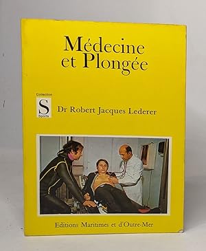 Image du vendeur pour Mdecine et plonge mis en vente par crealivres