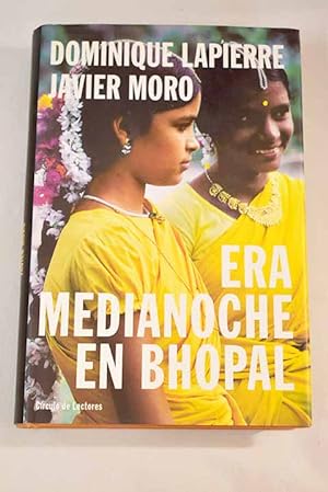 Imagen del vendedor de Era medianoche en Bhopal a la venta por Alcan Libros