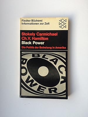 Seller image for Black Power. Die Politik der Befreiung in Amerika. (Fischer Bcherei. Informationen zur Zeit) for sale by Bildungsbuch