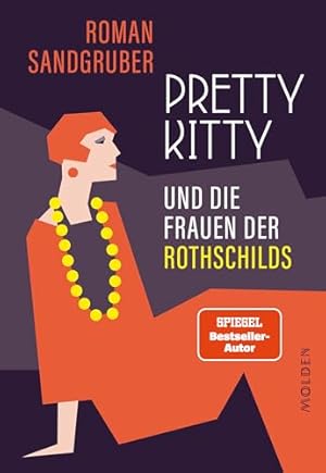 Bild des Verkufers fr Pretty Kitty : und die Frauen der Rothschilds. zum Verkauf von nika-books, art & crafts GbR