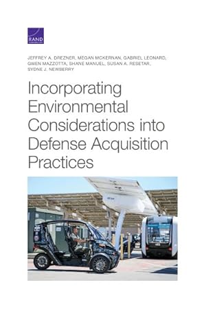 Imagen del vendedor de Incorporating Environmental Considerations into Defense Acquisition Practices a la venta por GreatBookPrices