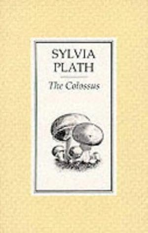 Bild des Verkäufers für The Colossus: Poems zum Verkauf von WeBuyBooks