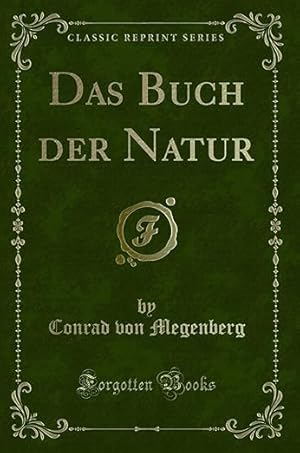 Imagen del vendedor de Das Buch der Natur a la venta por Antiquariat REDIVIVUS