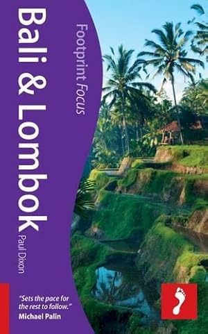 Bild des Verkufers fr Bali & Lombok (Footprint Focus) (Footprint Focus Guide) zum Verkauf von WeBuyBooks