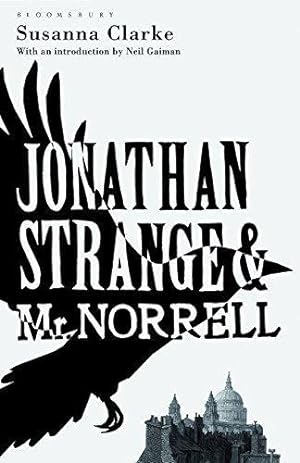 Seller image for Jonathan Strange and Mr Norrell: The Bloomsbury Phantastics for sale by WeBuyBooks