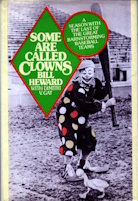 Imagen del vendedor de Some Are Called Clowns: A season with the last of the great barnstorming baseball teams a la venta por Harry E Bagley Books Ltd