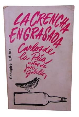 Seller image for La Crencha Engrasada Poemas Bajos for sale by Librera Aves Del Paraso