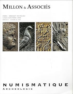 Seller image for *Millon & Associs, Paris, Drouot-Richelieu, lundi 8 dcembre 2008 Numismatique. Archologie. for sale by Librairie Archaion