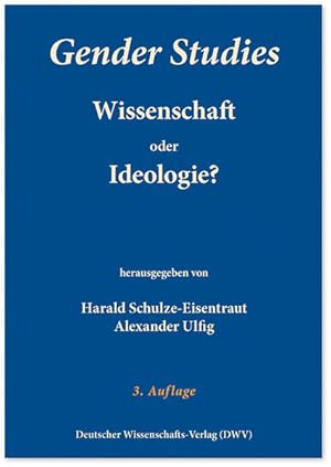 Bild des Verkufers fr Gender Studies - Wissenschaft oder Ideologie? zum Verkauf von Studibuch