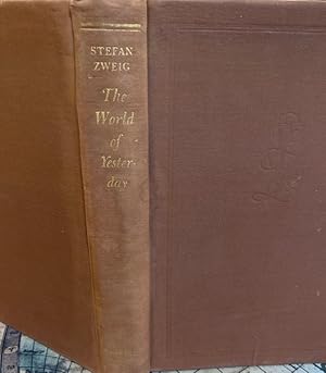 Seller image for The World of Yesterday. for sale by Antiquariat Thomas Nonnenmacher