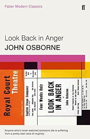 Bild des Verkufers fr Look Back in Anger: Faber Modern Classics zum Verkauf von WeBuyBooks