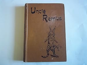 Seller image for Uncle Remus or, Mr. Fox, Mr. Rabbit, and Mr. Terrapin. With fifty illustrations by A.T. Elwes. for sale by Carmarthenshire Rare Books