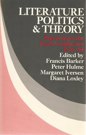 Immagine del venditore per Literature, Politics and Theory: Conference Papers, 1976-84 (New Accents) venduto da WeBuyBooks