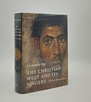 THE CHRISTIAN WEST AND ITS SINGERS The First Thousand Years