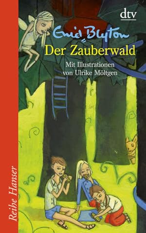 Bild des Verkufers fr Der Zauberwald (Reihe Hanser) zum Verkauf von Studibuch