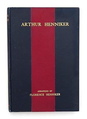 Arthur Henniker A Little Book For His Friends Florence Henniker (Compiled)