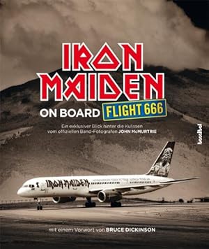 Bild des Verkufers fr Iron Maiden - On Board Flight 666 (Das offizielle Buch) zum Verkauf von Studibuch