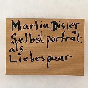 Martin Disler - Selbstporträt als Liebespaar