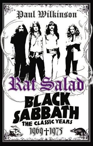 Imagen del vendedor de Rat Salad: Black Sabbath: The Classic Years 1969-1975 a la venta por WeBuyBooks