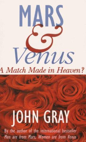 Seller image for Mars and Venus: A Match Made in Heaven? for sale by WeBuyBooks