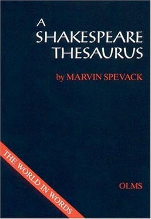 Image du vendeur pour Shakespeare Thesaurus: Textgestaltung: H Joachim Neuhaus mis en vente par WeBuyBooks