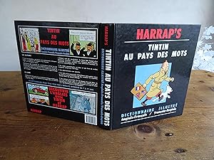 TINTIN AU PAYS DES MOTS TINTIN ILLUSTRATED DICTIONARY Anglais-Français / Français-Anglais