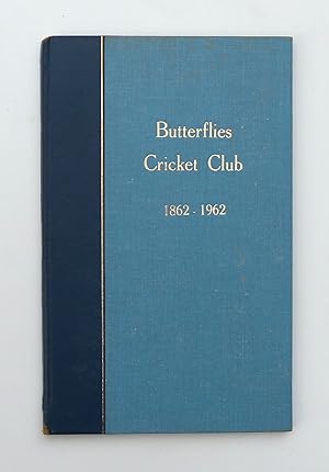 Imagen del vendedor de Butterflies Cricket Club 1862-1962 a la venta por Our Kind Of Books