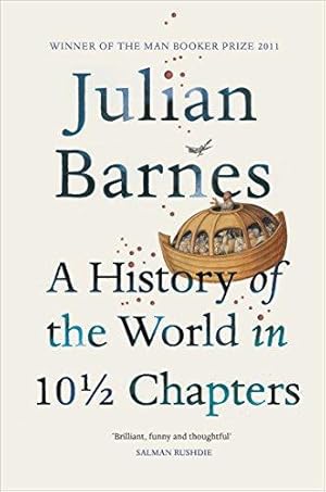 Imagen del vendedor de A History of the World in 10 1/2 Chapters a la venta por WeBuyBooks