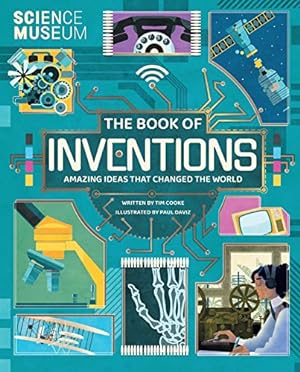 Seller image for The Book of Inventions: Amazing Ideas that Changed the World: 1 for sale by WeBuyBooks