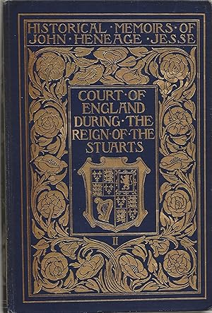 Imagen del vendedor de Court of England During the Reign of the Stuarts Volume 2 a la venta por AcornBooksNH