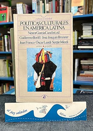 Imagen del vendedor de Politicas culturales en America Latina a la venta por Librera El Pez Volador