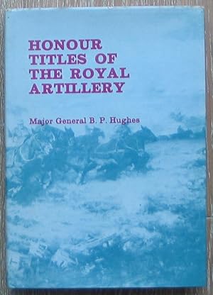 H0nour Titles of the Royal Artillery