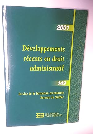 Développements récents en droit administratif (2001), no 149