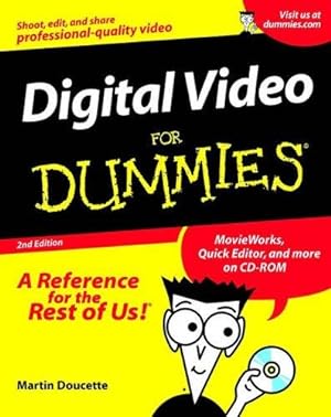 Imagen del vendedor de Digital Video For Dummies®  a la venta por WeBuyBooks