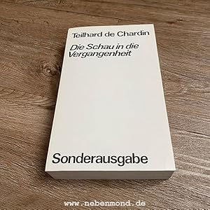 Die Schau in die Vergangenheit (Sonderausgabe).