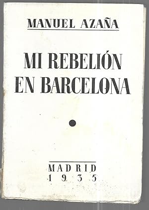 Mi rebelión en Barcelona