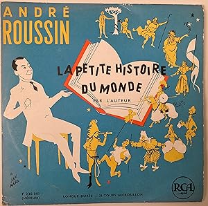 La petite histoire du monde. Par l'auteur.