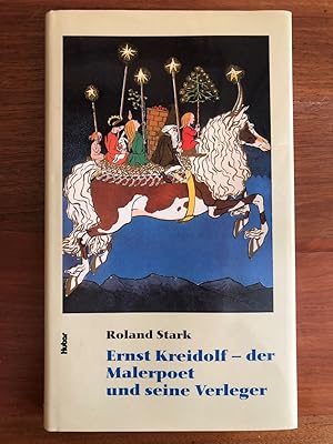 Bild des Verkufers fr Ernst Kreidolf - Der Malerpoet und seine Verleger. zum Verkauf von Libretto Antiquariat & mundart.ch