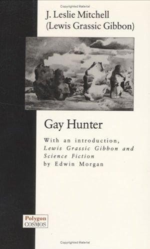 Imagen del vendedor de Gay Hunter (Cosmos) (Cosmos S.) a la venta por WeBuyBooks