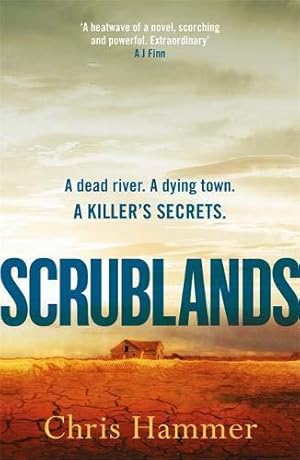 Seller image for Scrublands: The No. 1 Bestselling Thriller in Australia for sale by WeBuyBooks