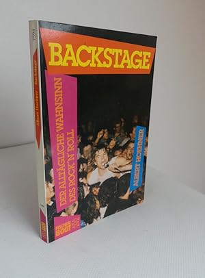 Seller image for Backstage. Der alltgliche Wahnsinn des Rock n Roll. for sale by Antiquariat Maralt