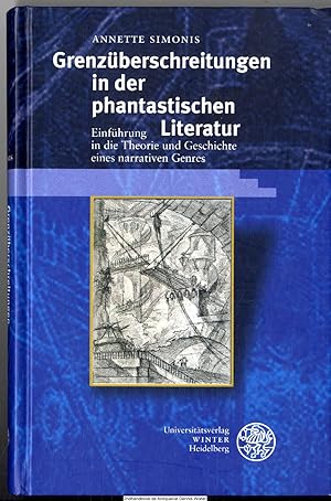 Seller image for Grenzberschreitungen in der phantastischen Literatur : Einfhrung in die Theorie und Geschichte eines narrativen Genres for sale by Dennis Wolter