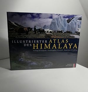 Seller image for Illustrierter Atlas des Himalaya - Geologie & Geografie, Gesellschaft & Wirtschaft, Bergsteigen & Trekking. for sale by Antiquariat Maralt
