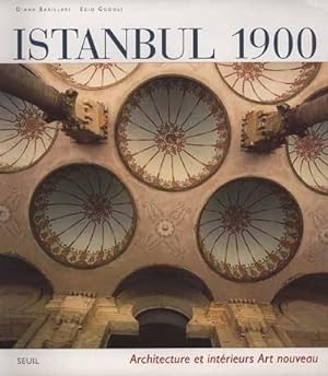 Bild des Verkufers fr Istanbul 1900 : architecture et intrieurs "Art nouveau" zum Verkauf von Papier Mouvant